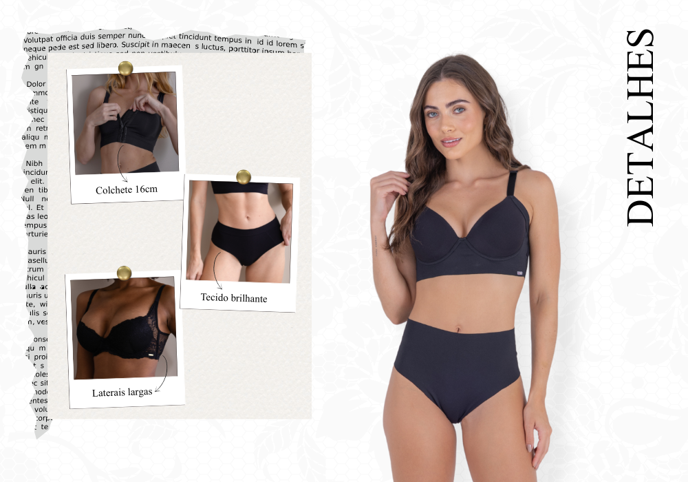 Entenda sobre detalhes que fazem a diferença na lingerie.